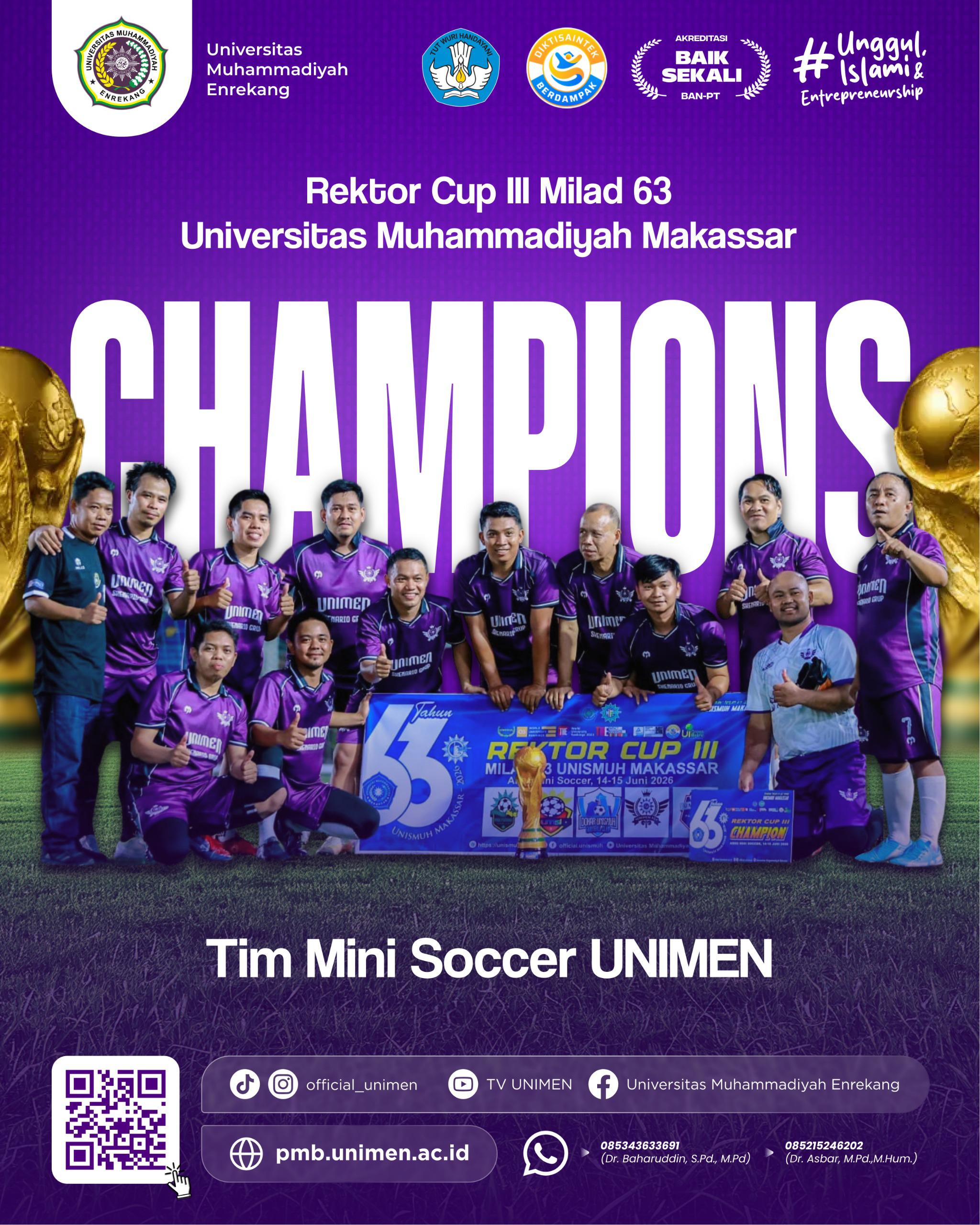 Taklukkan UMPAR di Final, UNIMEN Bawa Pulang Gelar Juara Rektor Cup III UNISMUH