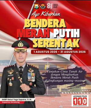 Kapolres Enrekang Ajak Masyarakat Kibarkan Bendera Merah Putih Serentak Sambut Hari Kemerdekaan RI Ke-81