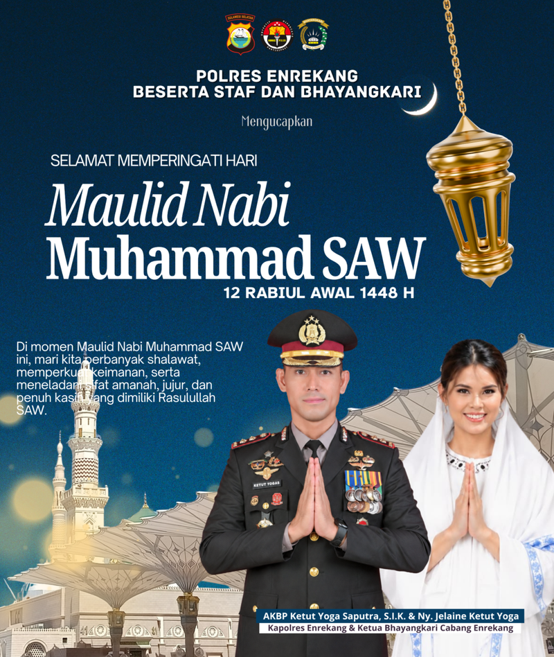 Kapolres Enrekang Beserta Ketua Bhayangkari Sampaikan Ucapan Selamat Memperingati Maulid Nabi Muhammad SAW 1448 H